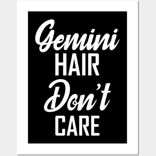 gemini hair don't care Posters and Art